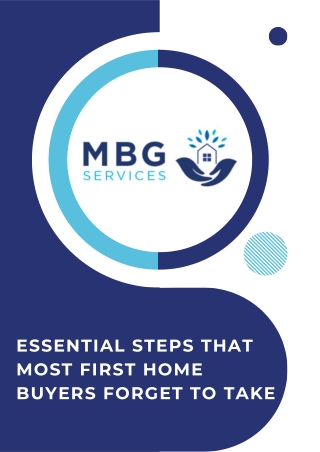 Essential Steps that Most First Home Buyers Forget to Take
