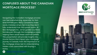 are you confused about the canadian mortgage?