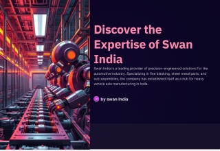 Discover-the-Expertise-of-Swan-India