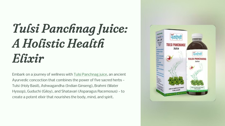 tulsi panchnag juice a holistic health elixir