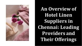 Who are top hotel linen suppliers in Chennai