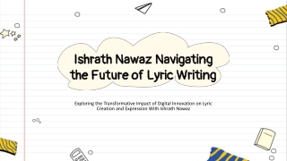 Ishrath Nawaz Navigating the Future of Lyric Writing in a Digital Age