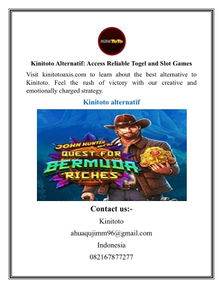 Kinitoto Alternatif: Access Reliable Togel and Slot Games