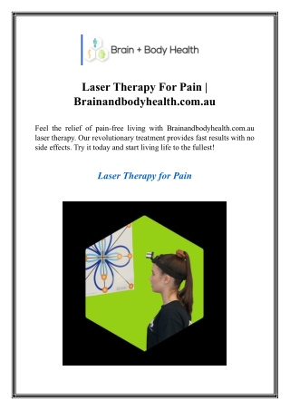 Laser Therapy For Pain  Brainandbodyhealth.com.au