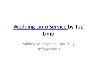 Top_Limo_Wedding_Limo_Service_Presentation