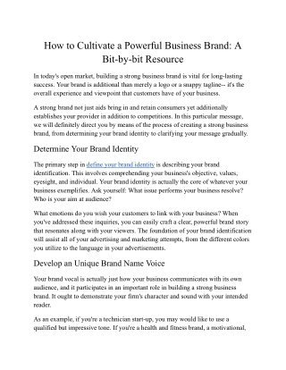 How to Cultivate a Powerful Business Brand: A Bit-by-bit Resource