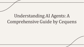 understanding ai agents a comprehensive guide by cequens