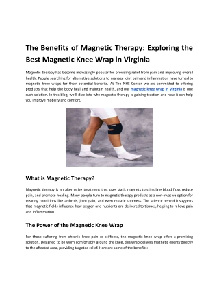 The Benefits of Magnetic Therapy: Exploring the Best Magnetic Knee Wrap in Virginia