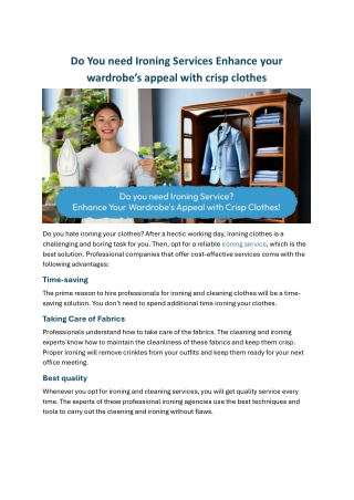 Do You need Ironing Services Enhance your wardrobe’s appeal with crisp clothes