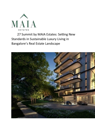 27 Summit by MAIA Estates Setting New Standards in Sustainable Luxury Living in Bangalore’s Real Estate Landscape