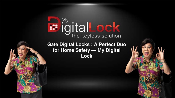 gate digital locks a perfect duo for home safety