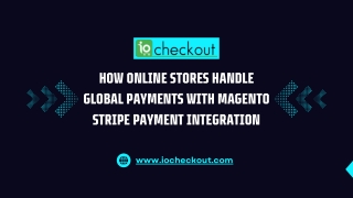 how online stores handle global payments with