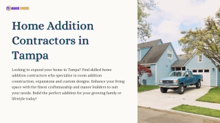 Home Addition Contractors in Tampa - Expand Your Space with Expert Builders