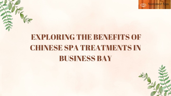 exploring the benefits of chinese spa treatments