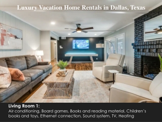 Luxury Vacation Home Rentals in Dallas, Texas