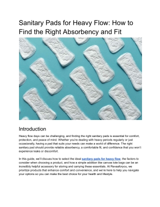 Sanitary Pads for Heavy Flow_ How to Find the Right Absorbency and Fit
