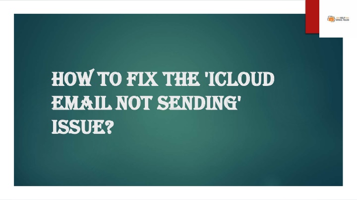 how to fix the icloud how to fix the icloud email