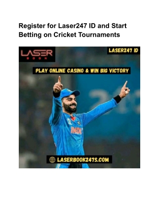 Register for Laser247 ID and Start Betting on Cricket Tournaments
