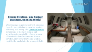 Cessna Citation : The Fastest Business Jet in the World