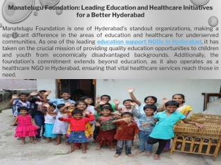 Manatelugu Foundation Leading Education and Healthcare Initiatives for a Better Hyderabad