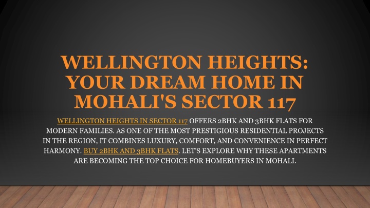 wellington heights your dream home in mohali s sector 117