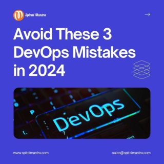 Avoid These 3 DevOps Mistakes in 2024
