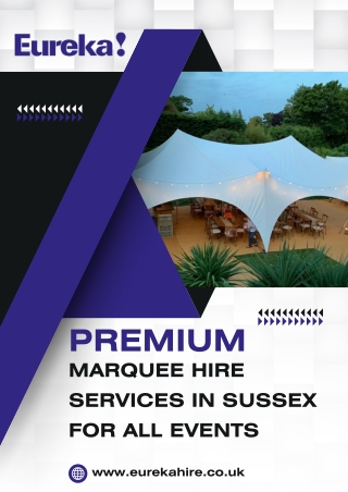 Premium Marquee Hire Services in Sussex for All Events | Eureka Hire Limited