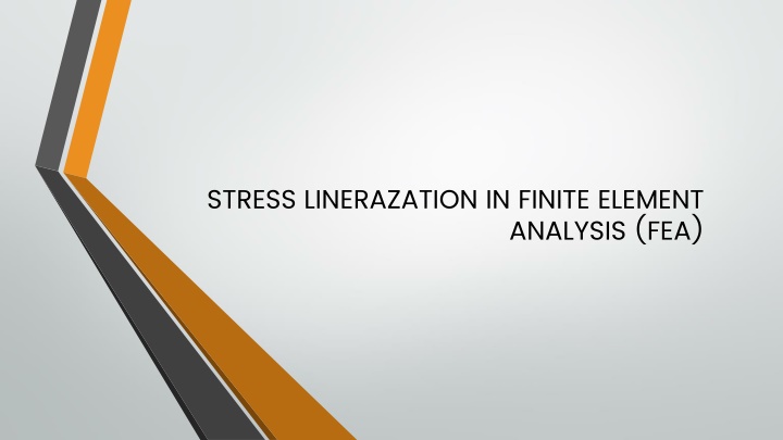 stress linerazation in finite element analysis fea