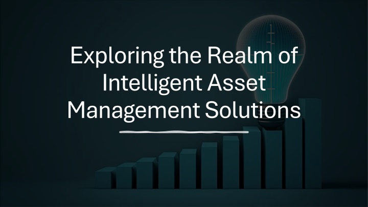 exploring the realm of intelligent asset