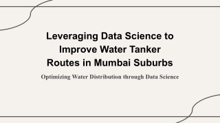 leveraging data science to improve water tanker