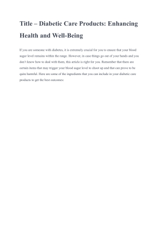 Diabetic Care Products: Enhancing Health and Well-Being