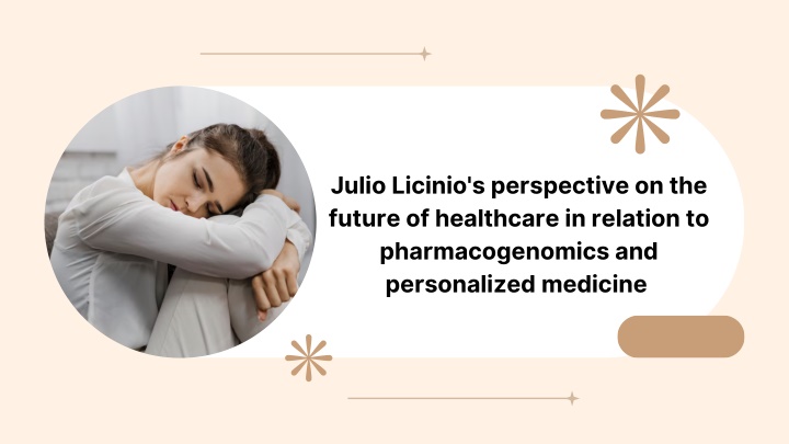 julio licinio s perspective on the future