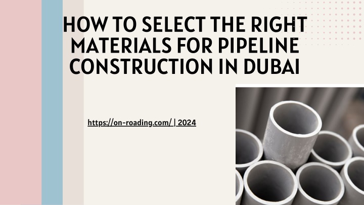 how to select the right materials for pipeline