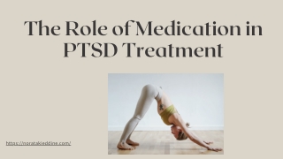 The Role of Medication in PTSD Treatment