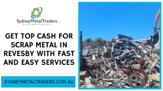 Get top cash for scrap metal in Revesby with fast and easy services