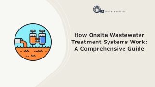 how onsite wastewater treatment systems work a comprehensive guide