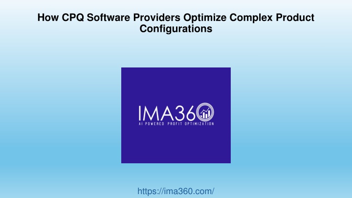 how cpq software providers optimize complex product configurations