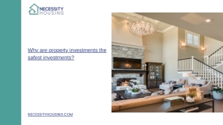 Why are property investments the safest investments