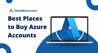 Best Places to Buy Azure Accounts 2024