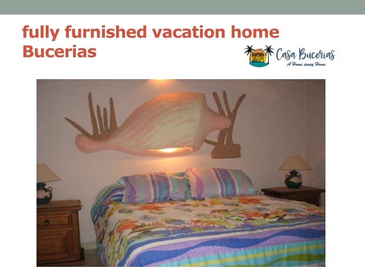 fully furnished vacation home bucerias