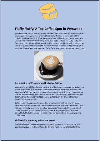 Fluffy Fluffy: A Top Coffee Spot in Wynwood