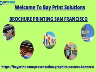 Choose Nothing But The Best Brochure Printing San Francisco From Reputed Center