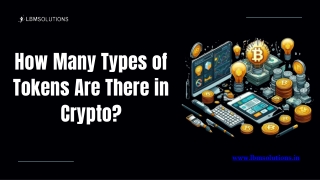 How Many Types of Tokens Are There in Crypto