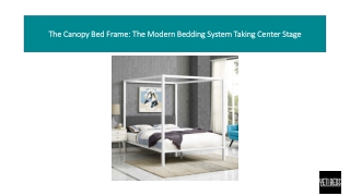 the canopy bed frame the modern bedding system taking center stage