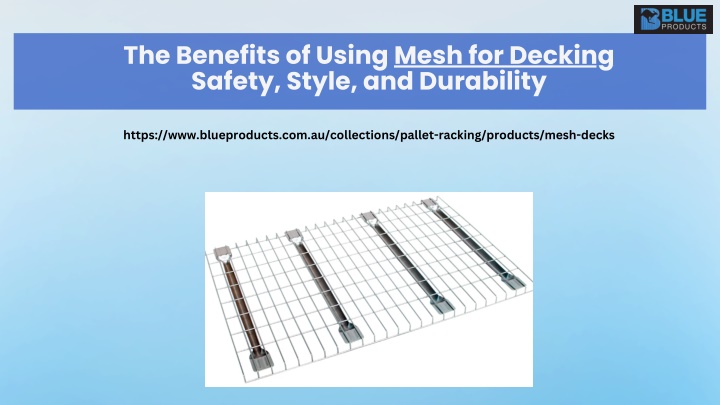 the benefits of using mesh for decking safety