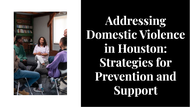 addressing domestic violence in houston