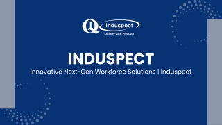 induspect innovative next gen workforce solutions