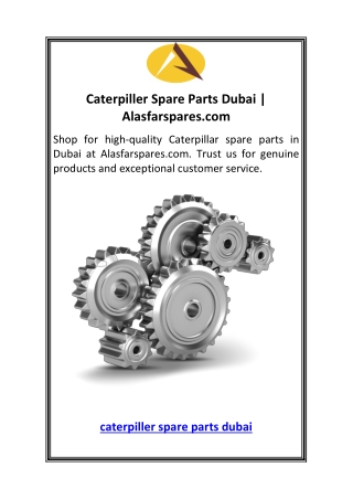 Caterpiller Spare Parts Dubai  Alasfarspares.com