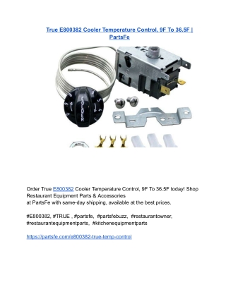 True E800382 Cooler Temperature Control, 9F To 36