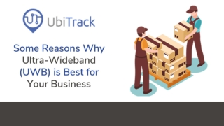 Some Reasons Why Ultra-wideband is Best for Business